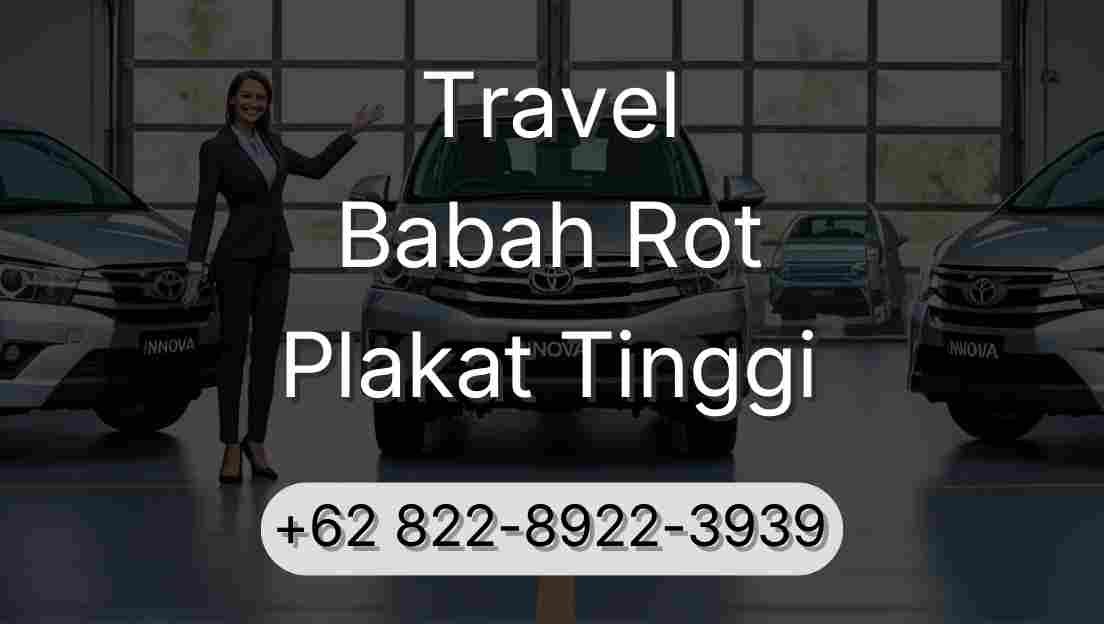 Travel Babah Rot Plakat Tinggi