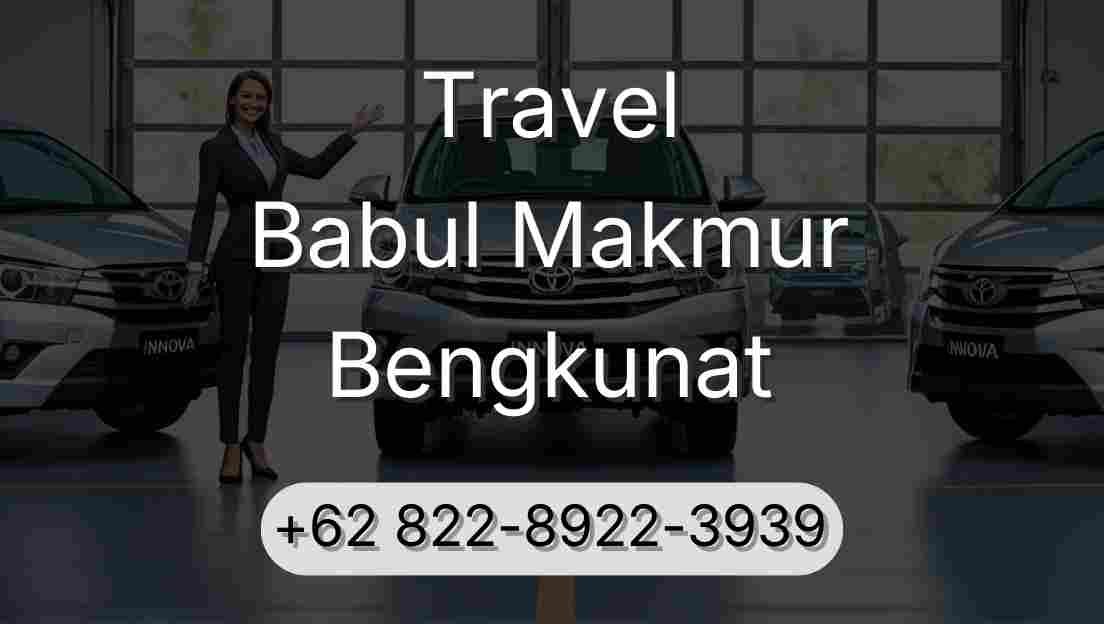 Travel Babul Makmur Bengkunat