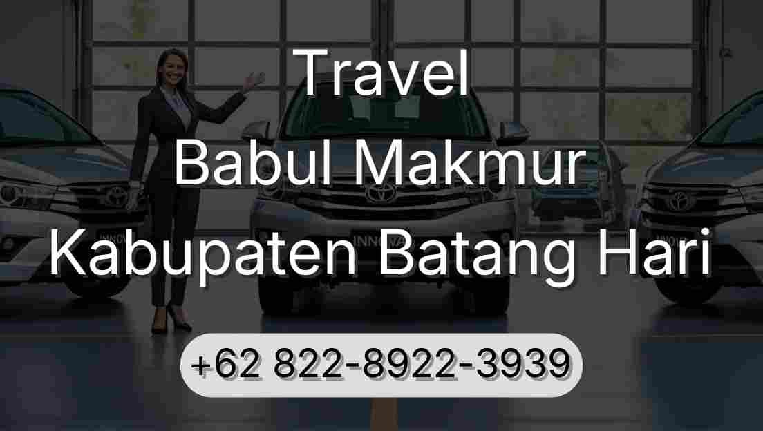 Travel Babul Makmur Kabupaten Batang Hari
