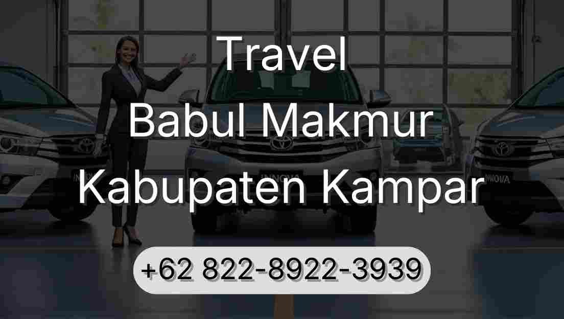 Travel Babul Makmur Kabupaten Kampar