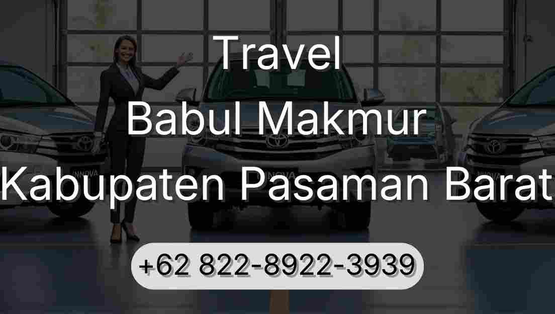 Travel Babul Makmur Kabupaten Pasaman Barat
