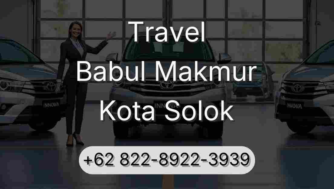 Travel Babul Makmur Kota Solok