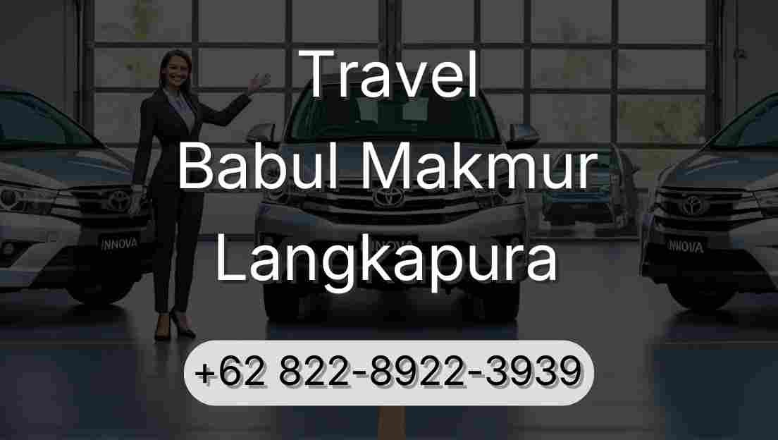 Travel Babul Makmur Langkapura