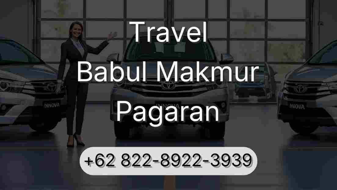 Travel Babul Makmur Pagaran
