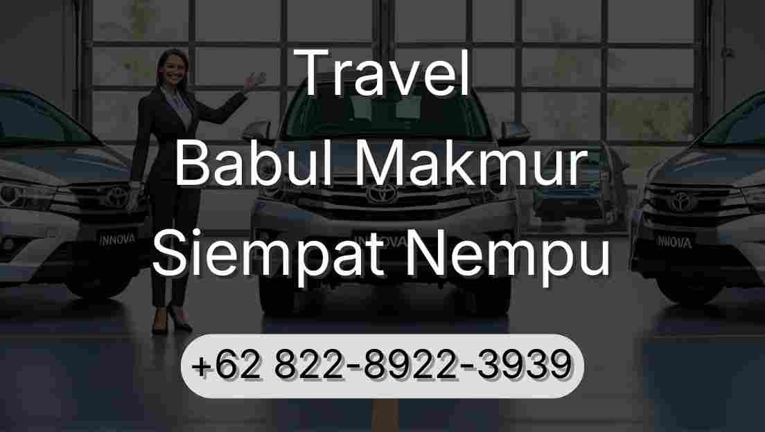 Travel Babul Makmur Siempat Nempu