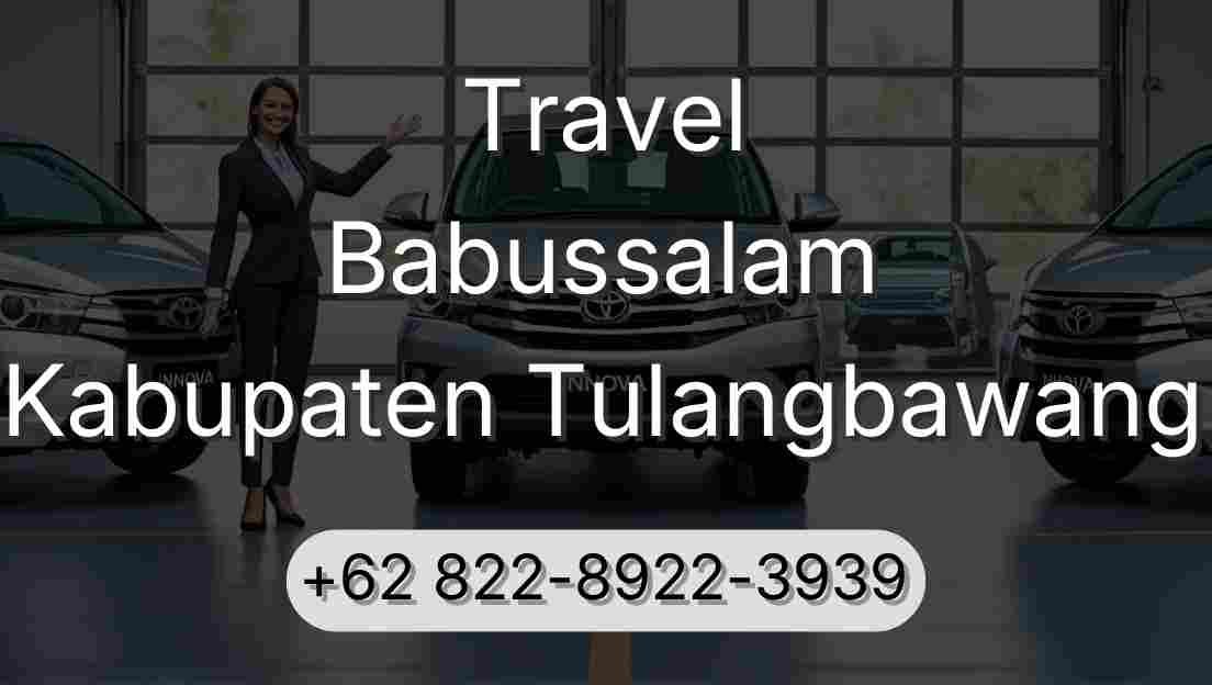 Travel Babussalam Kabupaten Tulangbawang