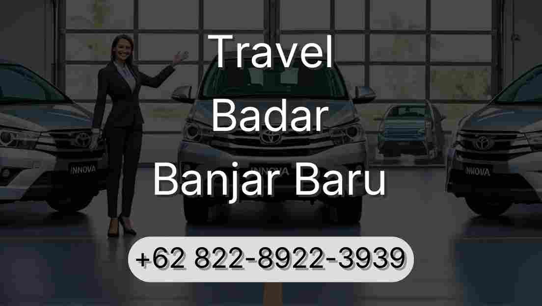 Travel Badar Banjar Baru