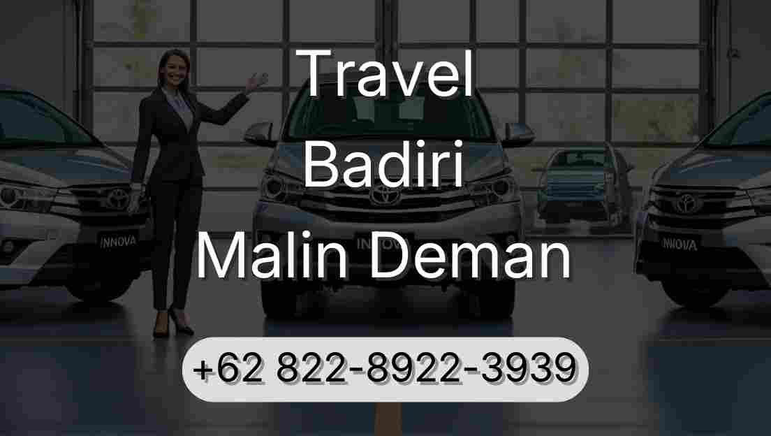 Travel Badiri Malin Deman