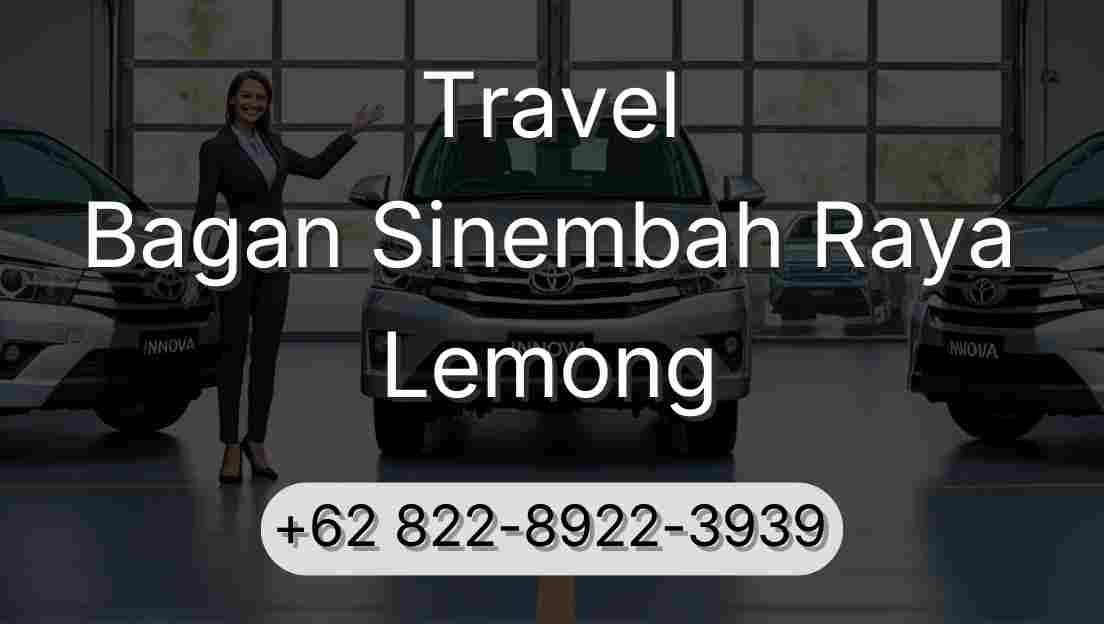 Travel Bagan Sinembah Raya Lemong