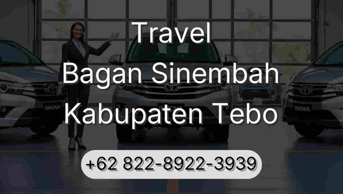Travel Bagan Sinembah Kabupaten Tebo