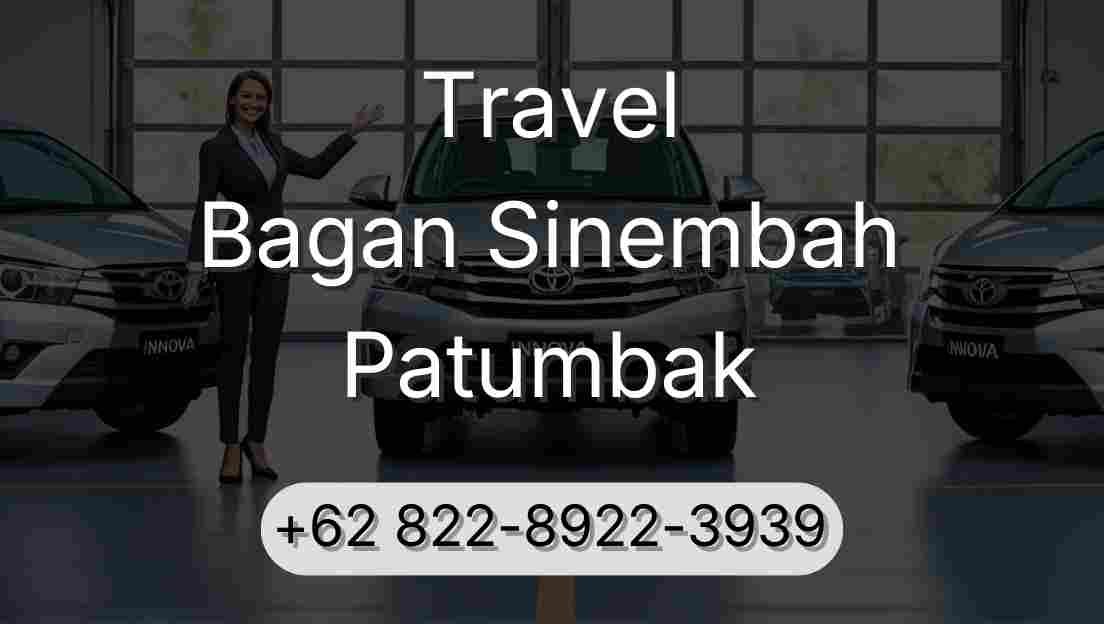 Travel Bagan Sinembah Patumbak