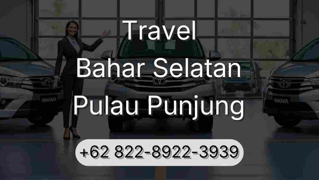 Travel Bahar Selatan Pulau Punjung