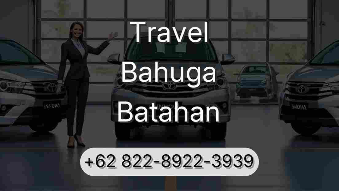Travel Bahuga Batahan