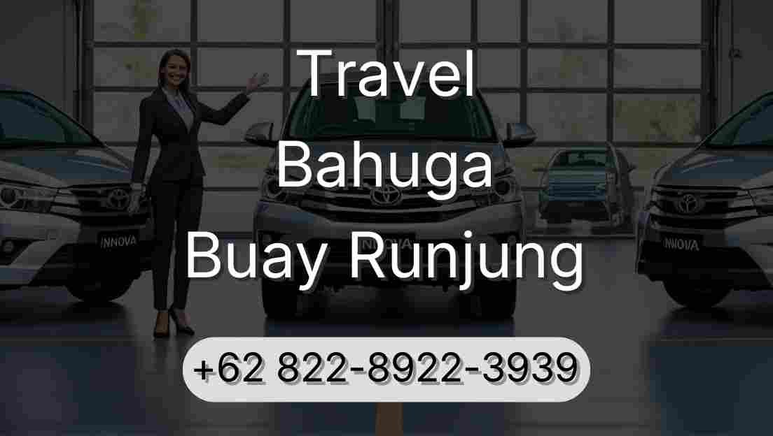 Travel Bahuga Buay Runjung