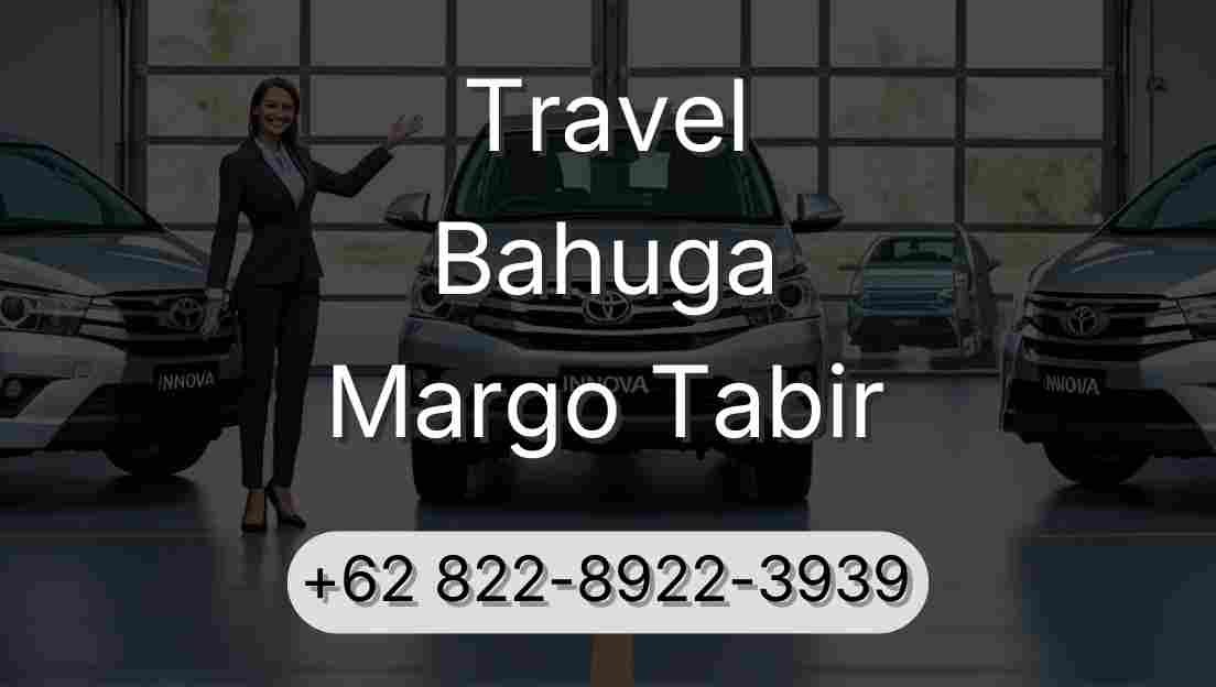 Travel Bahuga Margo Tabir