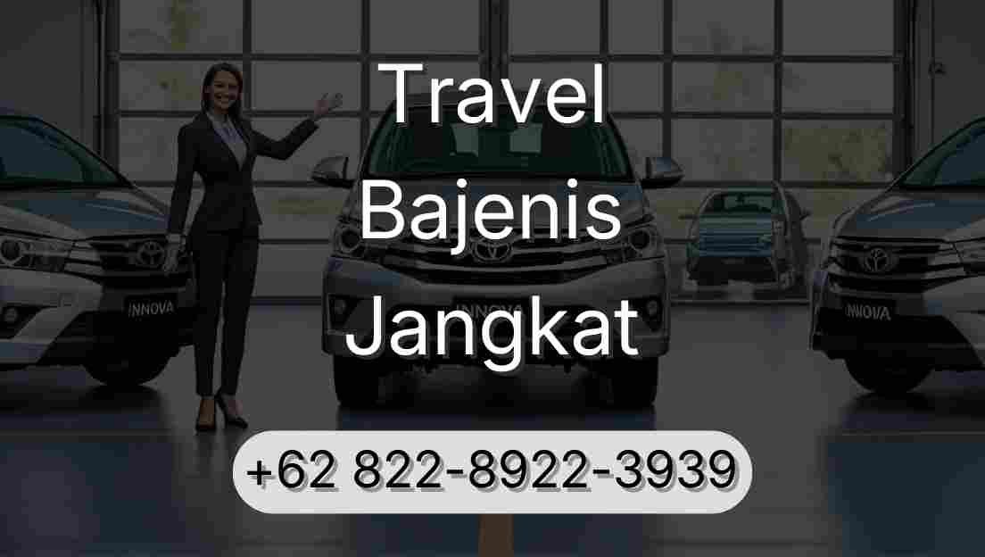 Travel Bajenis Jangkat