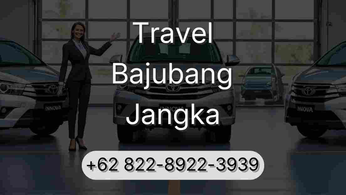 Travel Bajubang Jangka