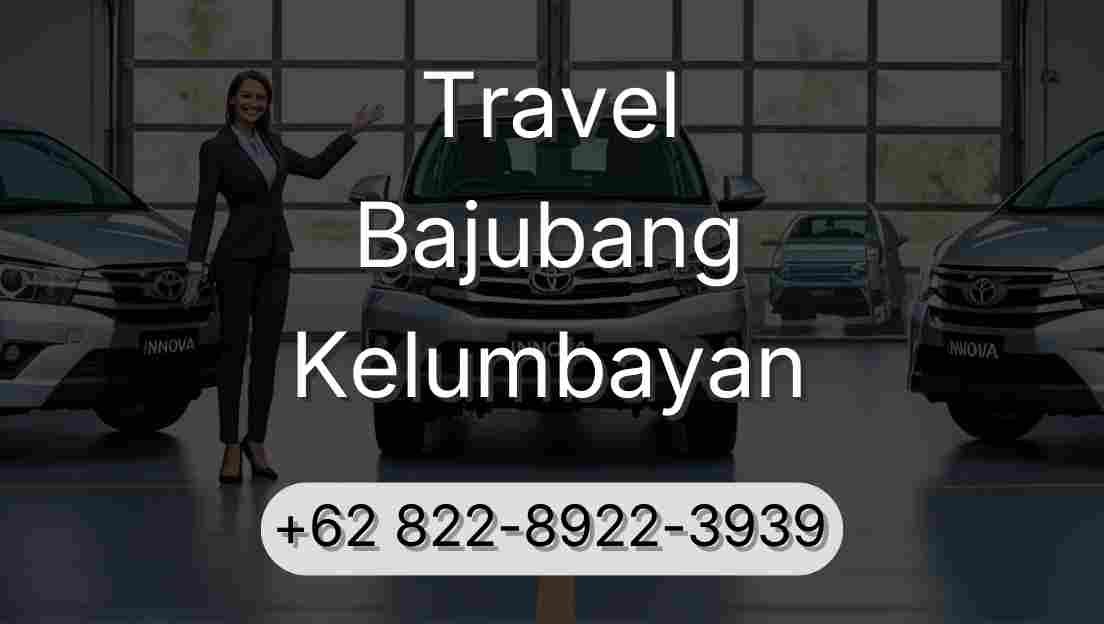 Travel Bajubang Kelumbayan