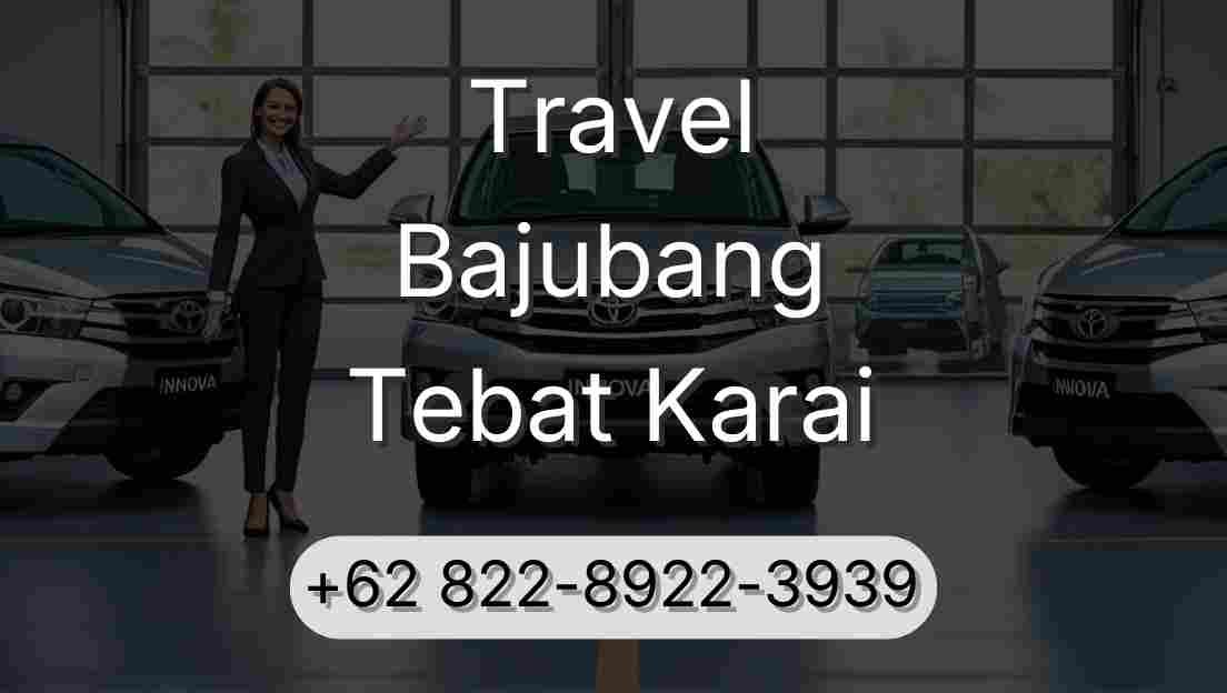 Travel Bajubang Tebat Karai