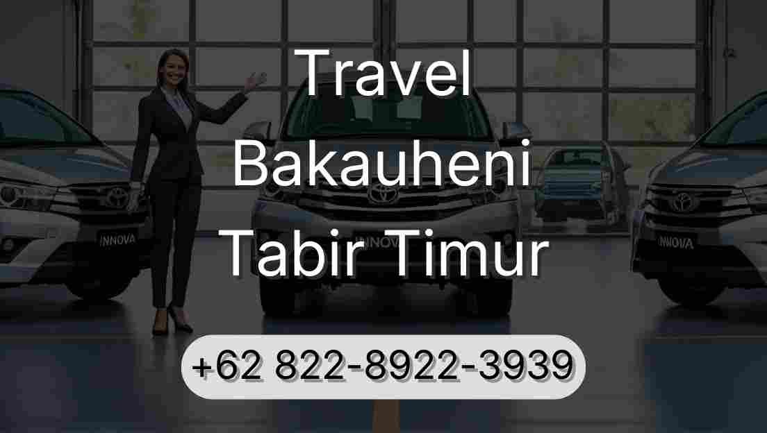 Travel Bakauheni Tabir Timur