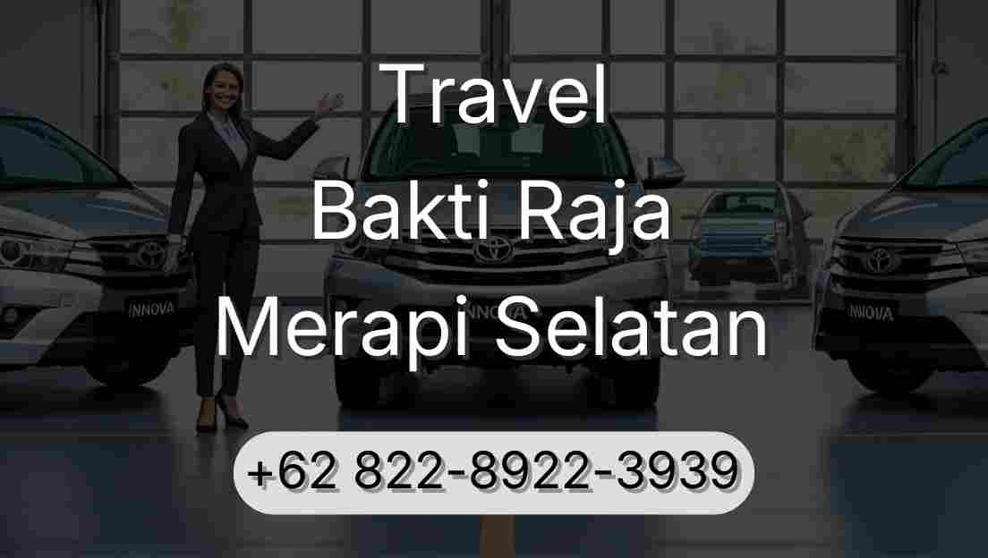 Travel Bakti Raja Merapi Selatan