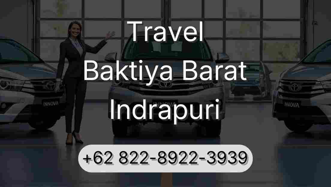 Travel Baktiya Barat Indrapuri