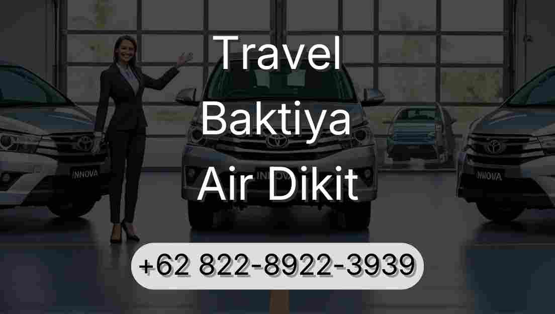 Travel Baktiya Air Dikit