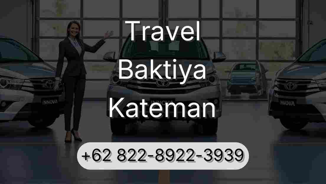 Travel Baktiya Kateman
