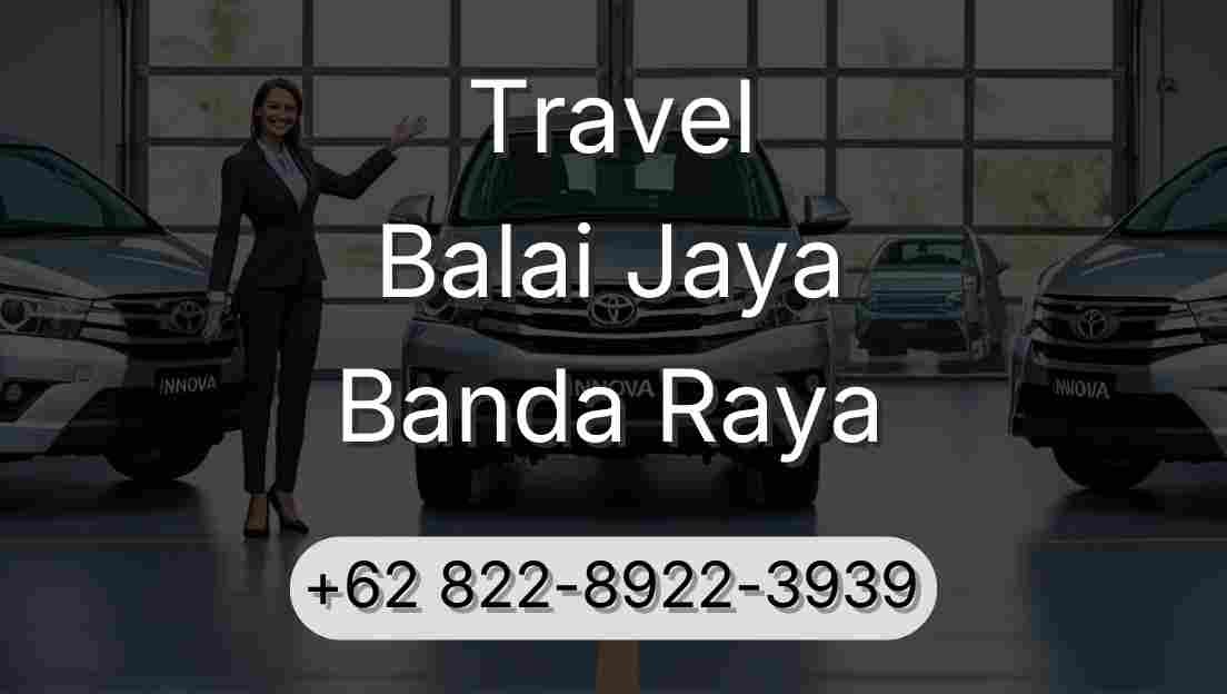 Travel Balai Jaya Banda Raya