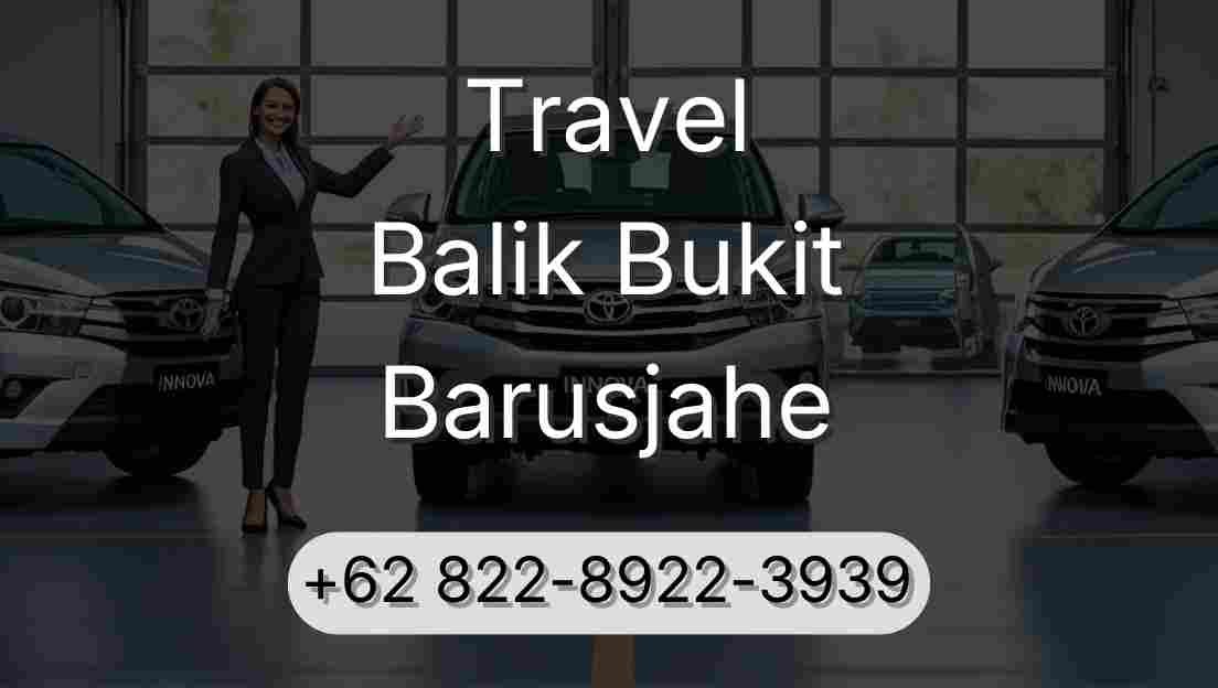 Travel Balik Bukit Barusjahe