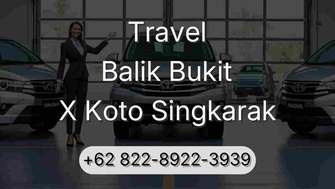 Travel Balik Bukit X Koto Singkarak