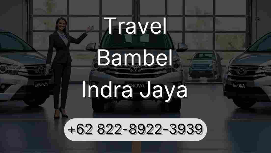 Travel Bambel Indra Jaya