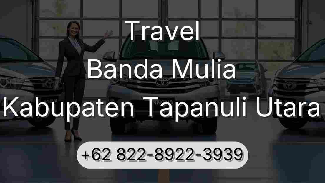 Travel Banda Mulia Kabupaten Tapanuli Utara