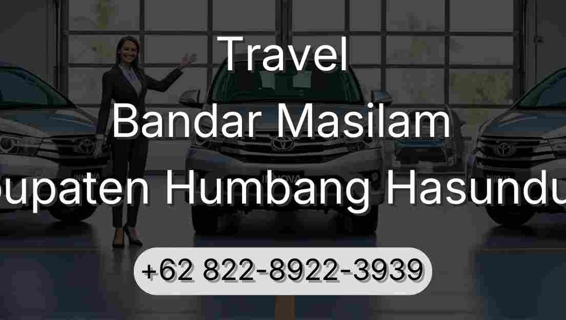 Travel Bandar Masilam Kabupaten Humbang Hasundutan