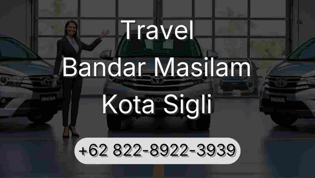 Travel Bandar Masilam Kota Sigli