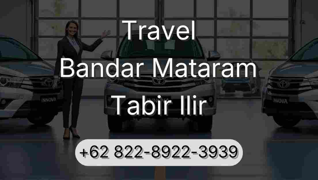 Travel Bandar Mataram Tabir Ilir