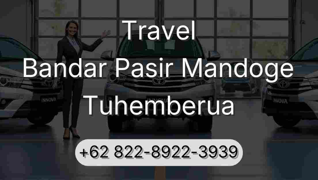 Travel Bandar Pasir Mandoge Tuhemberua