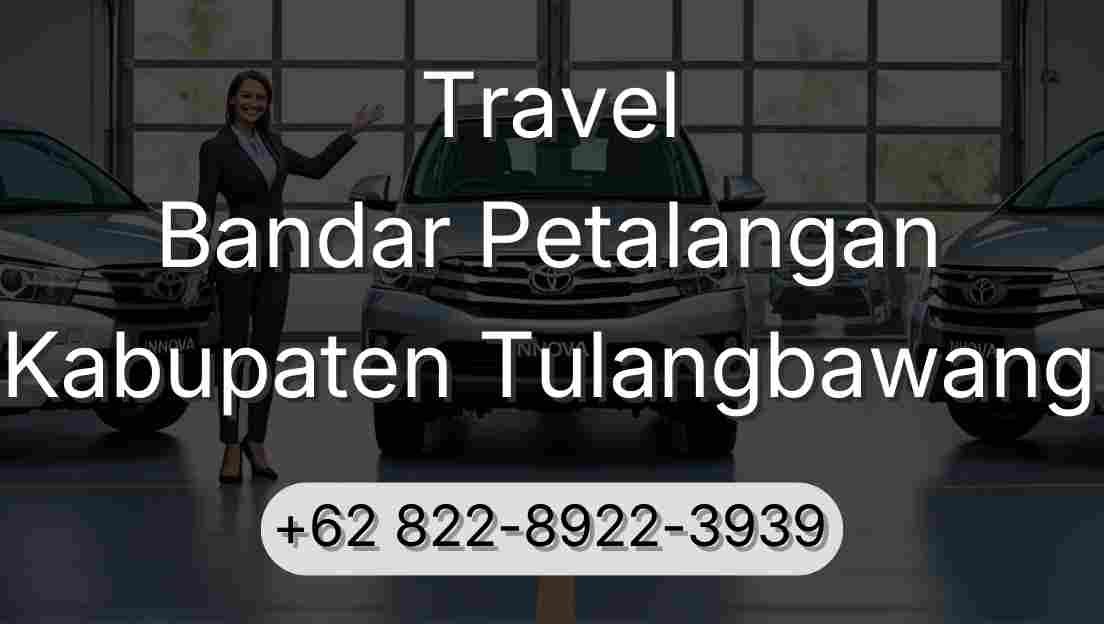 Travel Bandar Petalangan Kabupaten Tulangbawang