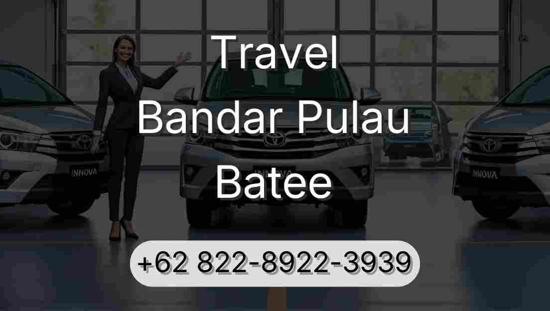 Travel Bandar Pulau Batee