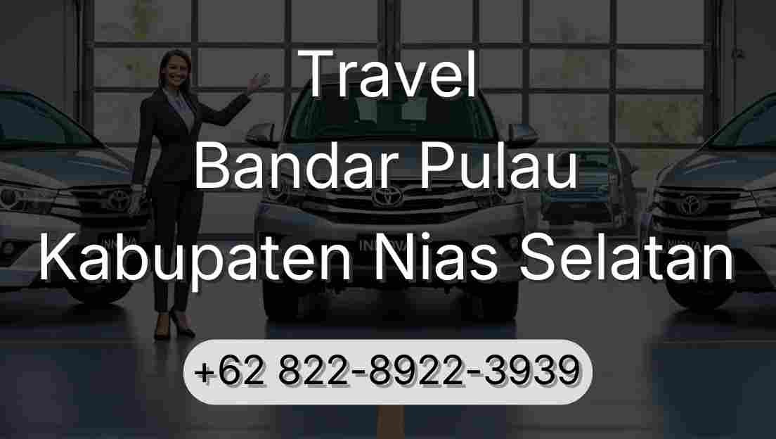 Travel Bandar Pulau Kabupaten Nias Selatan