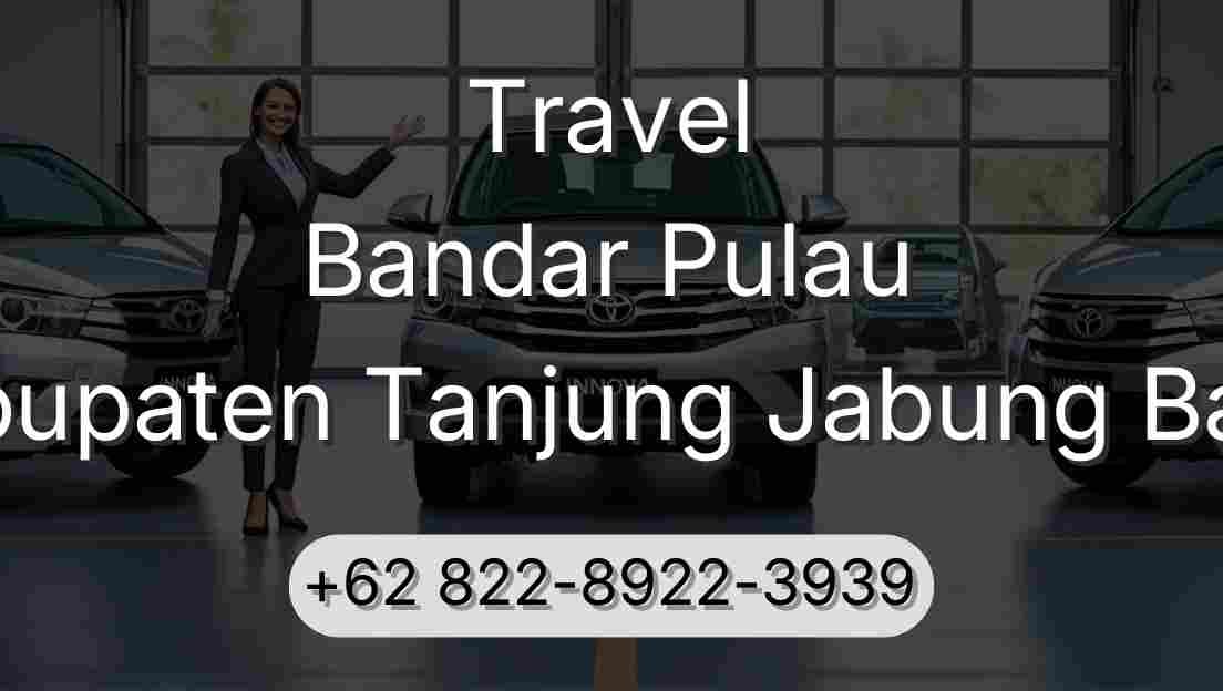 Travel Bandar Pulau Kabupaten Tanjung Jabung Barat
