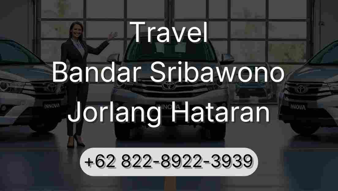 Travel Bandar Sribawono Jorlang Hataran