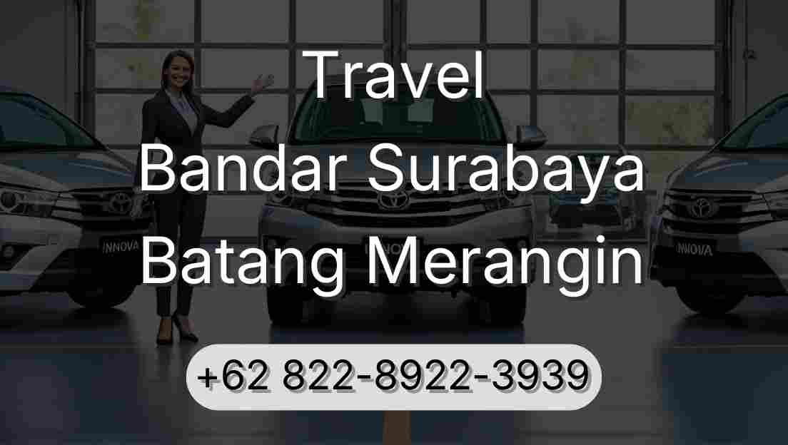 Travel Bandar Surabaya Batang Merangin