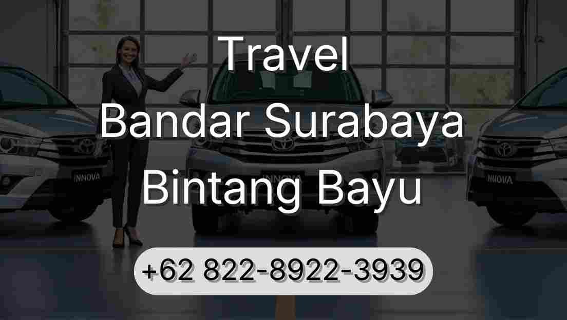 Travel Bandar Surabaya Bintang Bayu