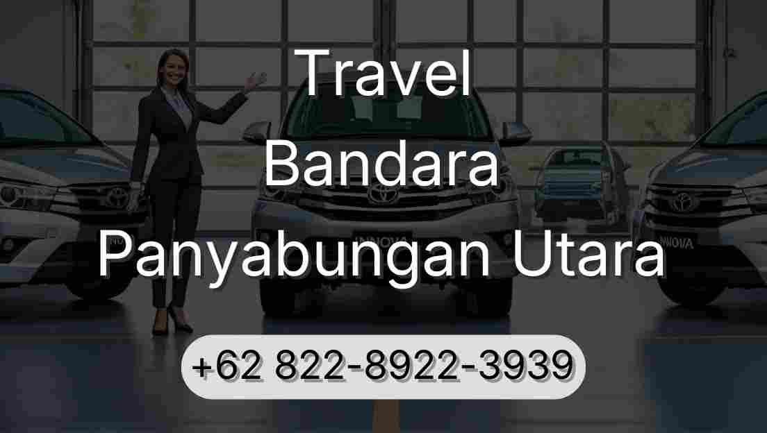 Travel Bandara Panyabungan Utara