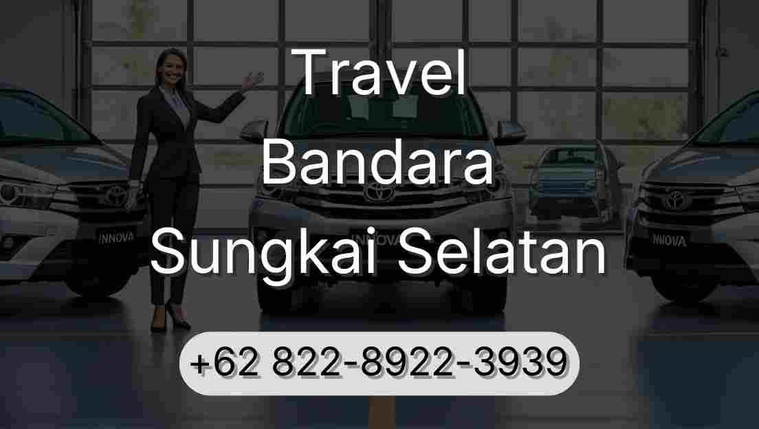 Travel Bandara Sungkai Selatan