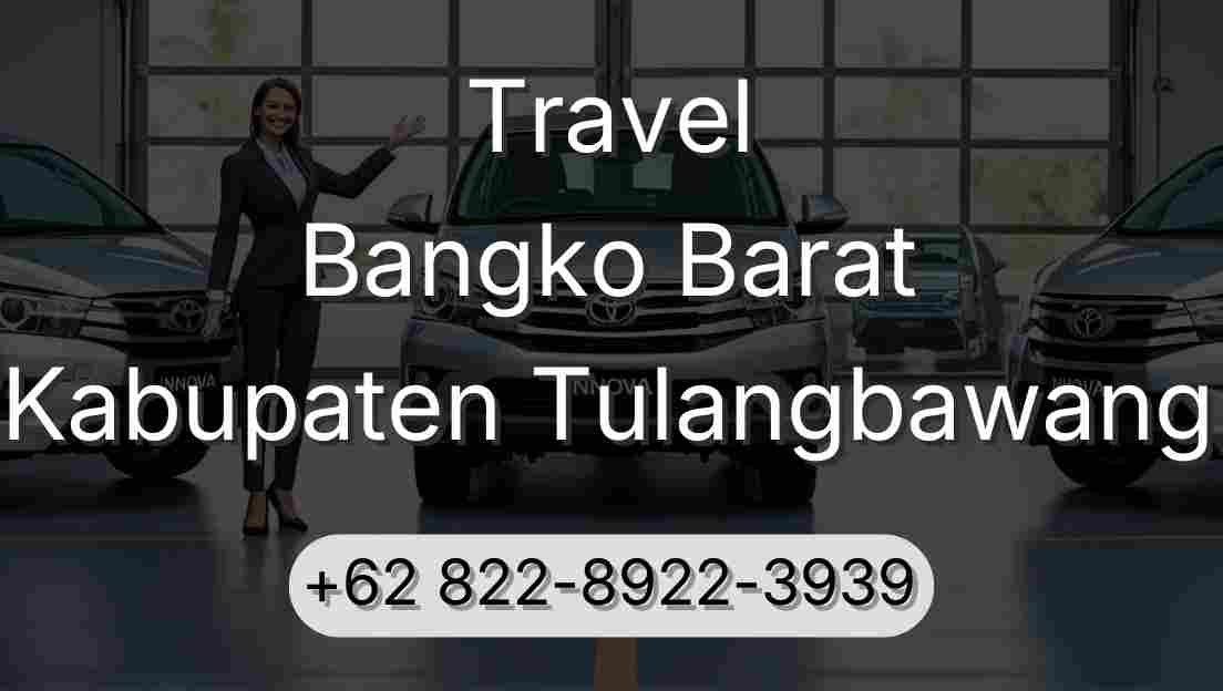 Travel Bangko Barat Kabupaten Tulangbawang