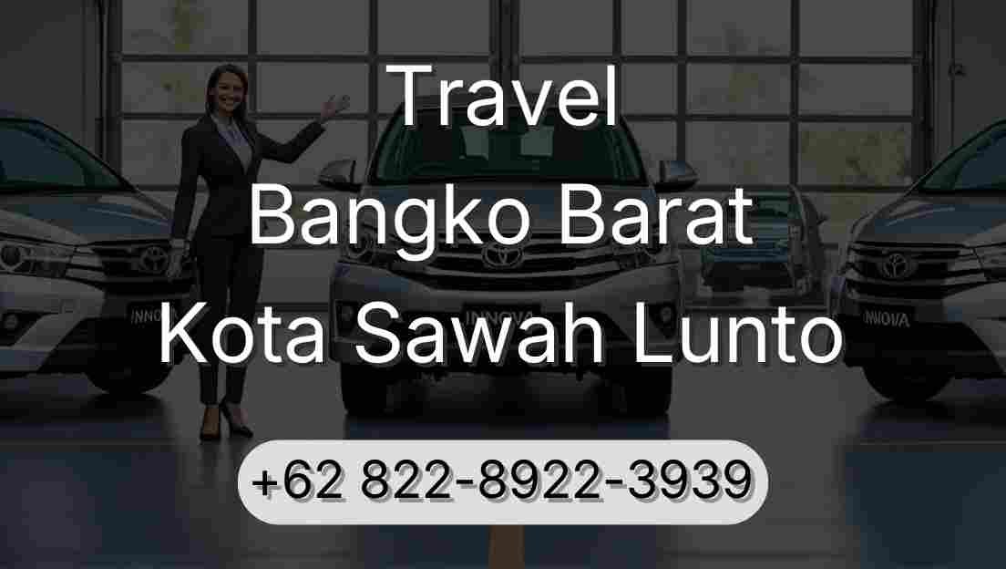 Travel Bangko Barat Kota Sawah Lunto