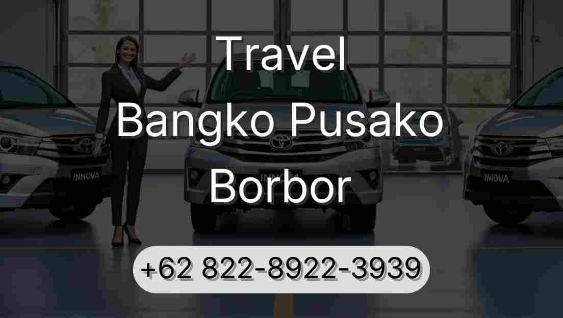 Travel Bangko Pusako Borbor