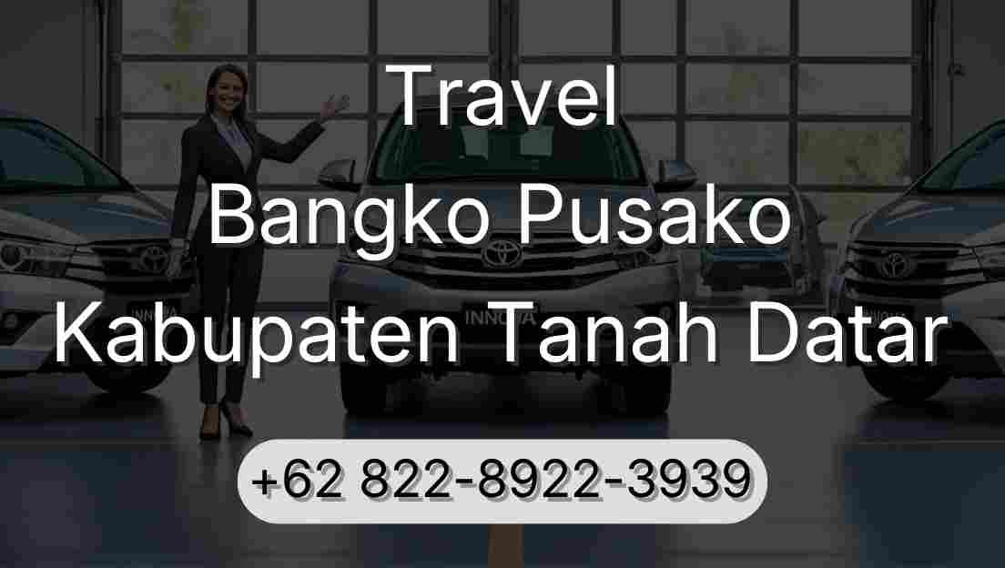 Travel Bangko Pusako Kabupaten Tanah Datar
